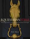 Equestrian Style, by Vicky Moon
